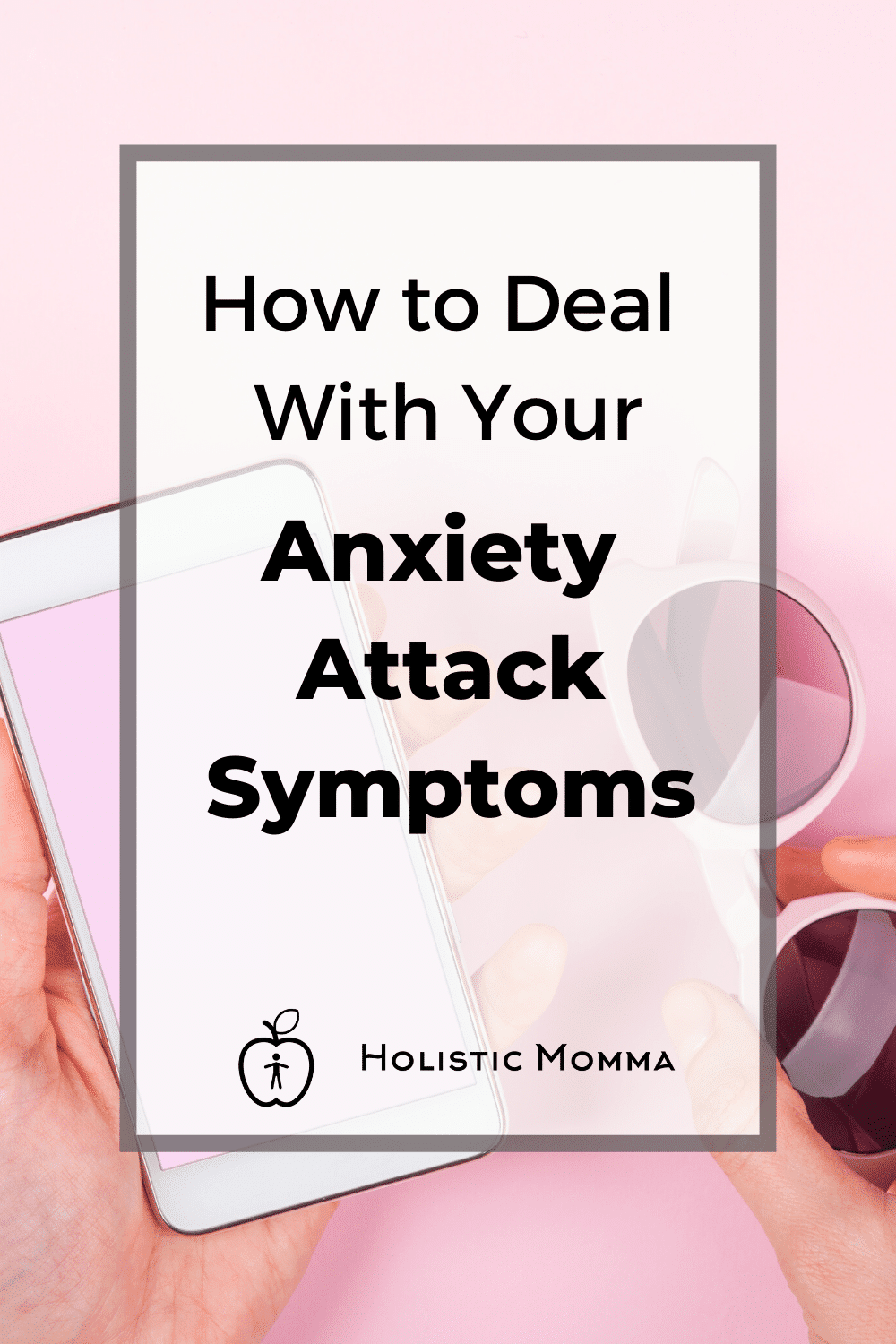 Signs You Might Be Living With Crippling Anxiety – Holistic Momma