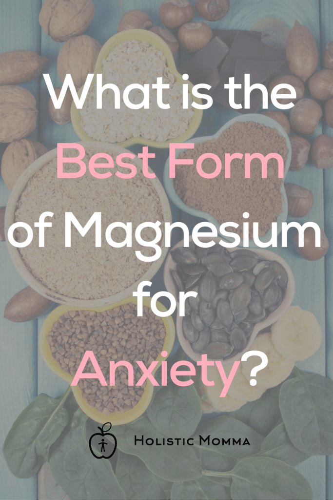 Best Form Of Magnesium For Anxiety Supplements | Importance